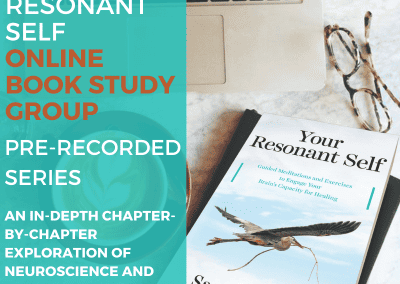 Your Resonant Self: The Original 16-week Book Study Series