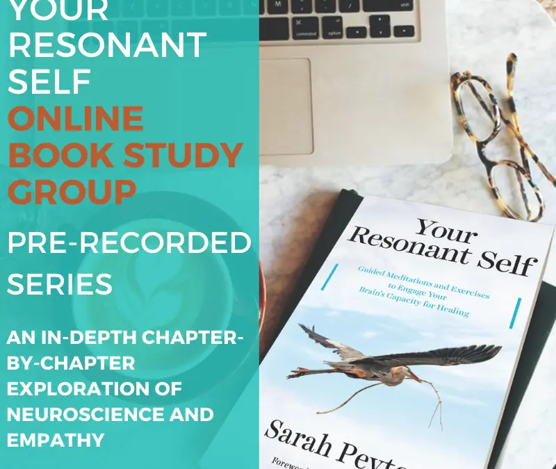Your Resonant Self: The Original 16-week Book Study Series with Sarah Peyton