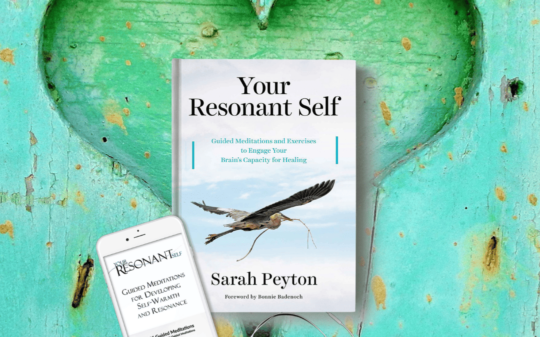 Your Brain and Intimacy: a 16-week Your Resonant Self Book Study Series