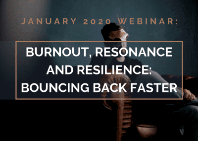 Burnout, Resonance and Resilience: Bouncing Back Faster