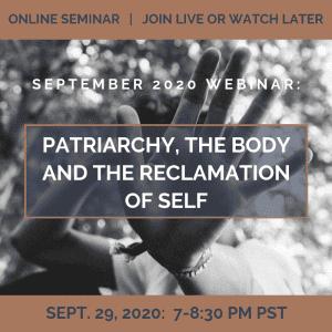 Patriarchy, the Body and the Reclamation of Self