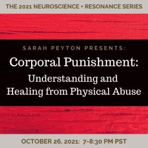 Corporal Punishment: Healing from Physical Abuse