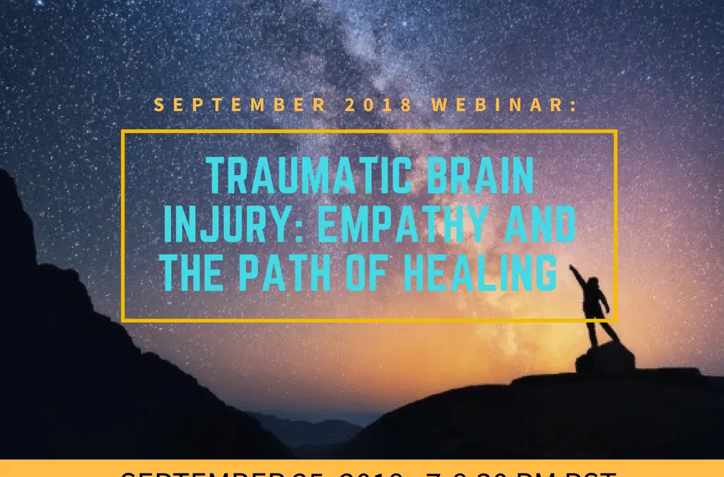 Traumatic Brain Injury: Empathy and the Path of Healing