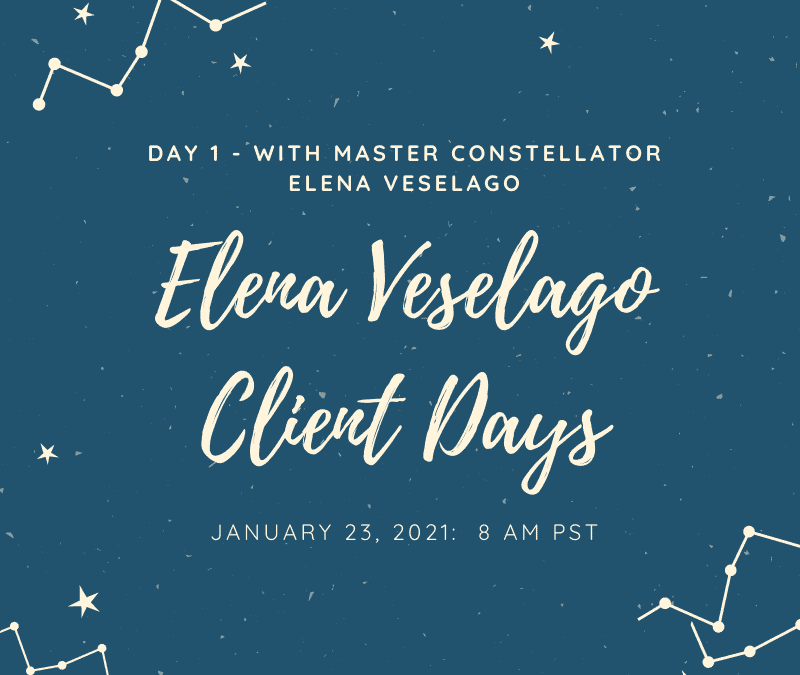Client Day with Master Constellator Elena Veselago January 23, 2021