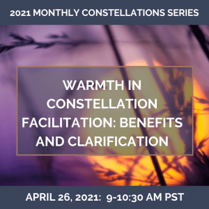 Warmth in Constellation Facilitation: Benefits and Clarifications