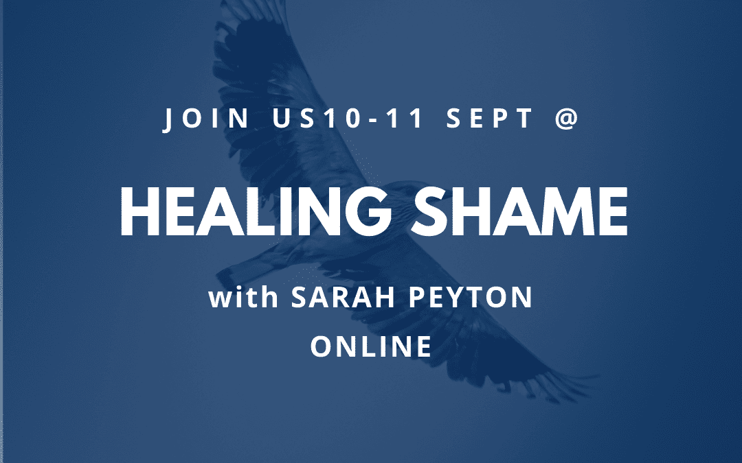 Healing Shame with Sarah Peyton