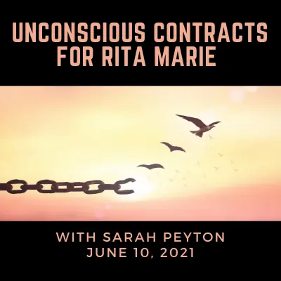 Private Course: Unconscious Contracts for Rita Marie