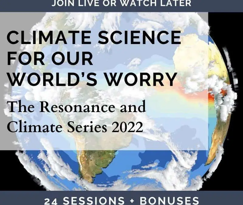 The Resonance and Climate Series 2022-2023