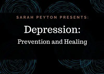Depression: Prevention and Healing