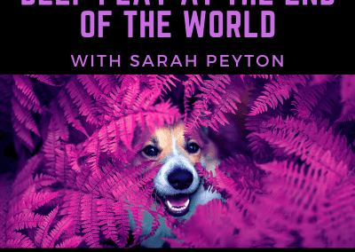 Deep Play at the End of the World Masterclass Series (The Full 2023 Online Constellation Masterclass Series with Sarah Peyton)