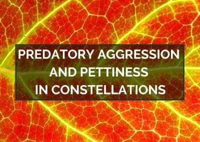Predatory Aggression and Pettiness in Constellations – March 20, 2023