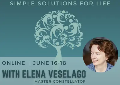 The Technique and Mysticism of Systemic Constellations: Simple Solutions for Life with Master Constellator Elena Veselago