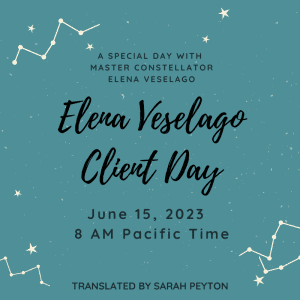 Client Day with Master Constellator Elena Veselago