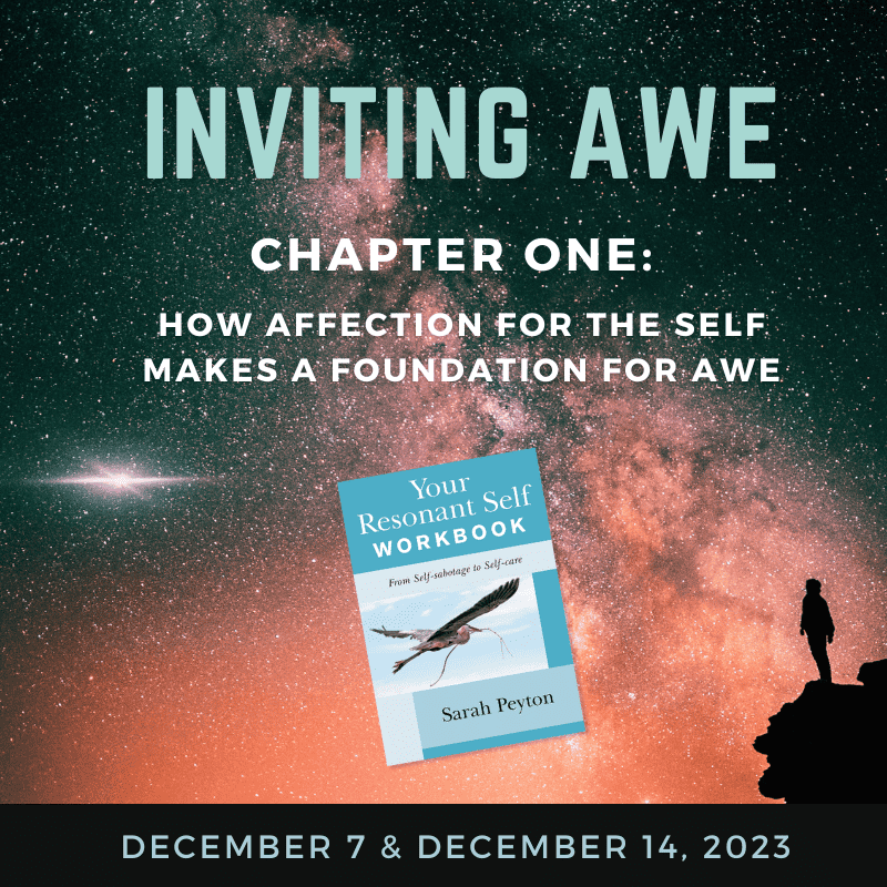 Inviting Awe: Chapter 1 – How Affection for the Self makes a Foundation for Awe