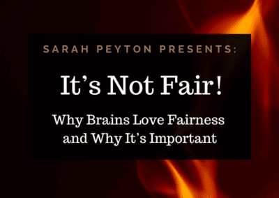 It’s Not Fair! Why Brains Love Fairness and Why It’s Important