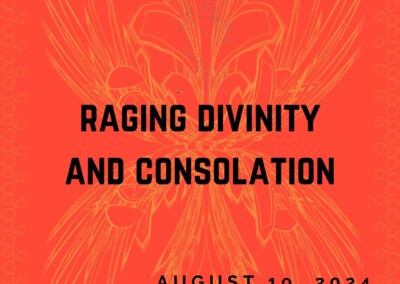 Raging Divinity and Consolation