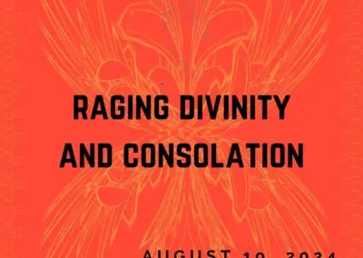 Raging Divinity and Consolation