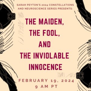 The Maiden, the Fool and Inviolable Innocence