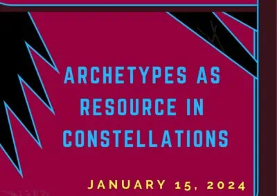 Archetypes as Resource in Constellations: Neuroscience and Exploration