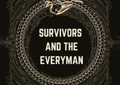 Survivors and Everyman