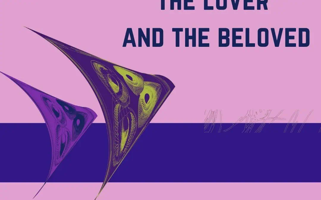 The Lover and the Beloved