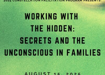 Working with the Hidden: Secrets and the Unconscious in Families