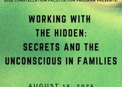 Working with the Hidden: Secrets and the Unconscious in Families
