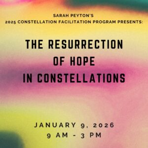 The Resurrection of Hope in Constellations