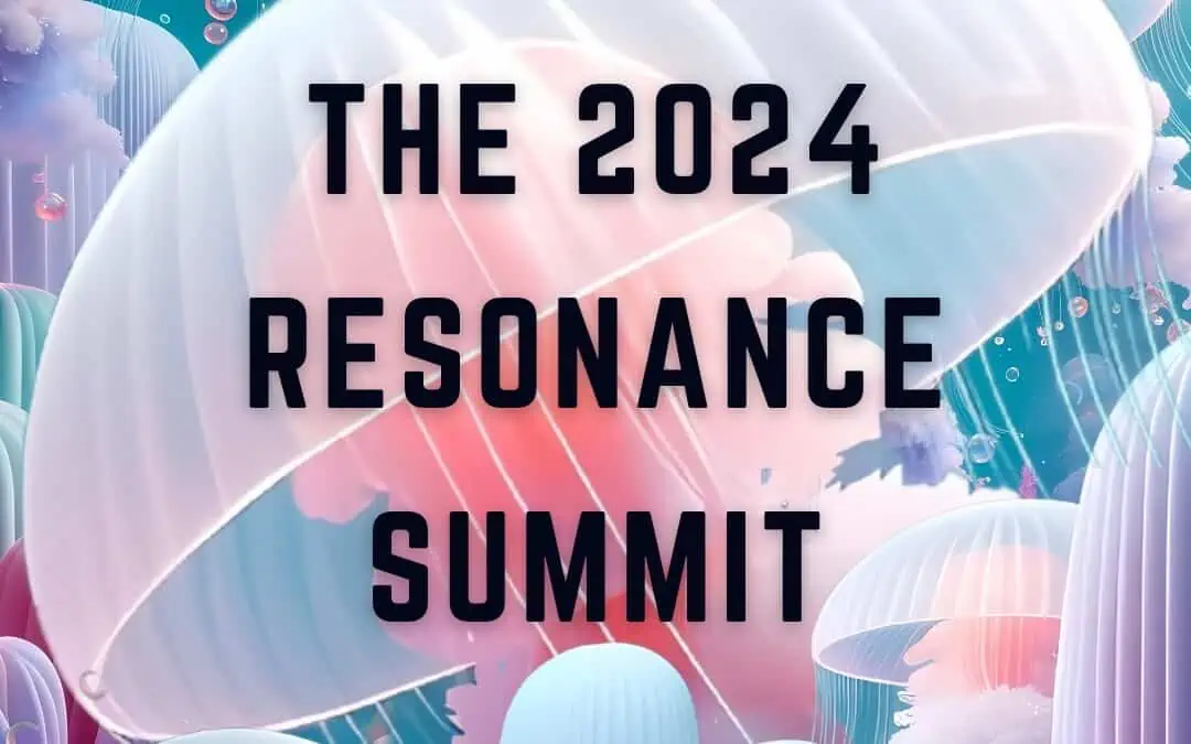 FREE 2024 Resonance Summit: Explore the Healing Power of Play