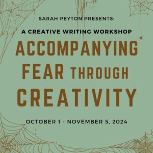 Accompanying Fear Through Creativity