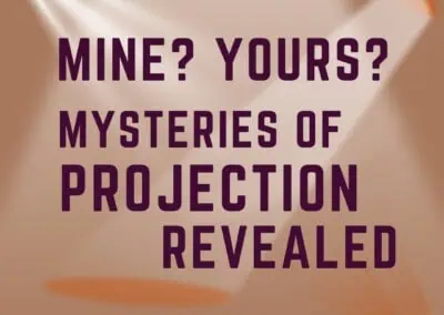 Mine? Yours? Mysteries of Projection Revealed