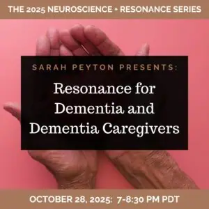 Resonance for Dementia and Dementia Caregivers