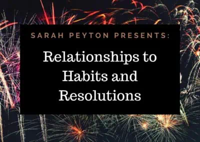 Your Resonant Self’s Relationship to Habits and Resolutions