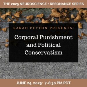 Corporal Punishment and Political Conservatism: Is There a Link?