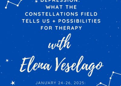 Depression: What the Constellations Field Tells Us and Possibilities for Therapy – with Elena Veselago