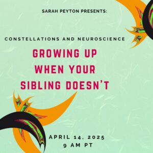 Growing Up When Your Sibling Doesn’t: A Family Constellations Approach