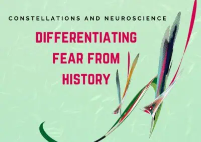 Differentiating Fear from History: Ancestors and Family Constellations