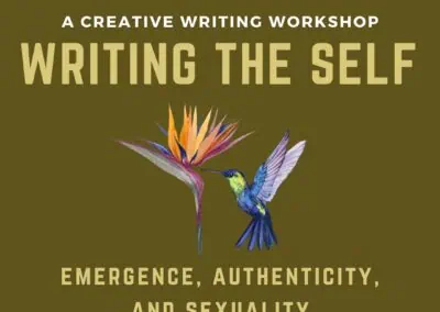 Writing the Self: Emergence, Authenticity, and Sexuality