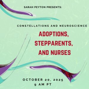 Adoptions, Stepparents and Nurses: A Family Constellations Approach
