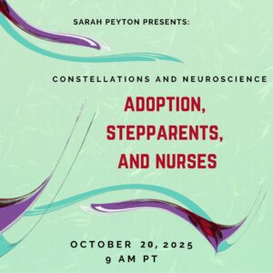 Adoptions, Stepparents and Nurses: A Family Constellations Approach