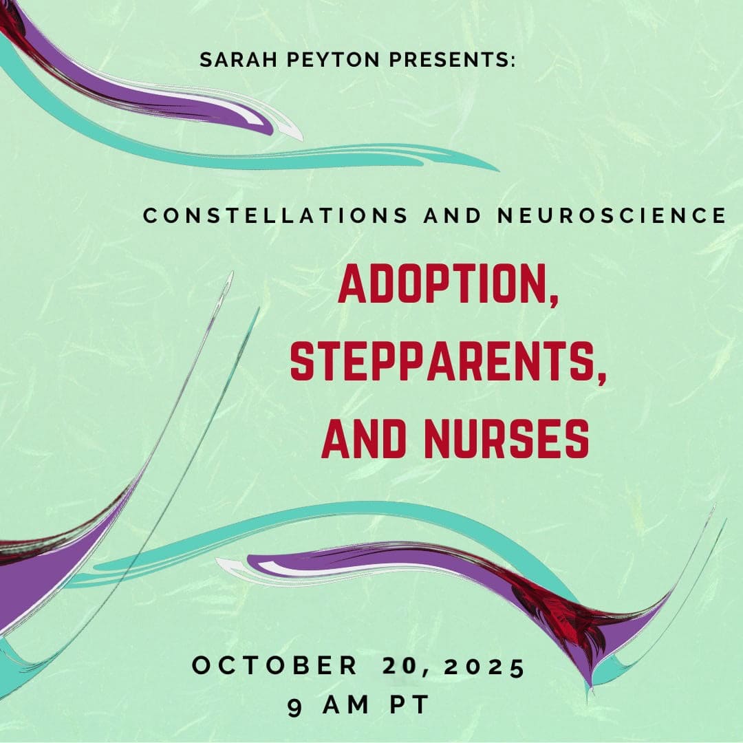 Adoptions, Stepparents and Nurses: A Family Constellations Approach