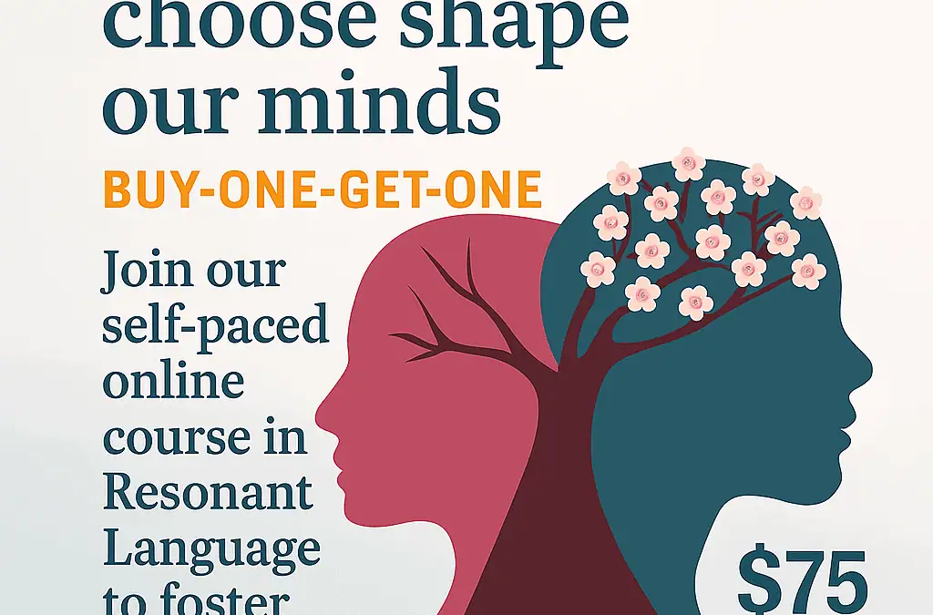 Introduction to Resonant Language: an 8-Week Online Study Course