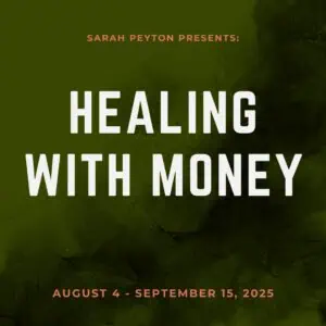 Healing with Money