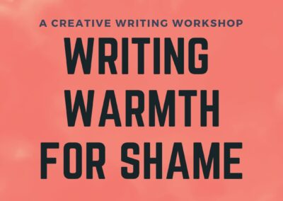 Writing Warmth for Shame