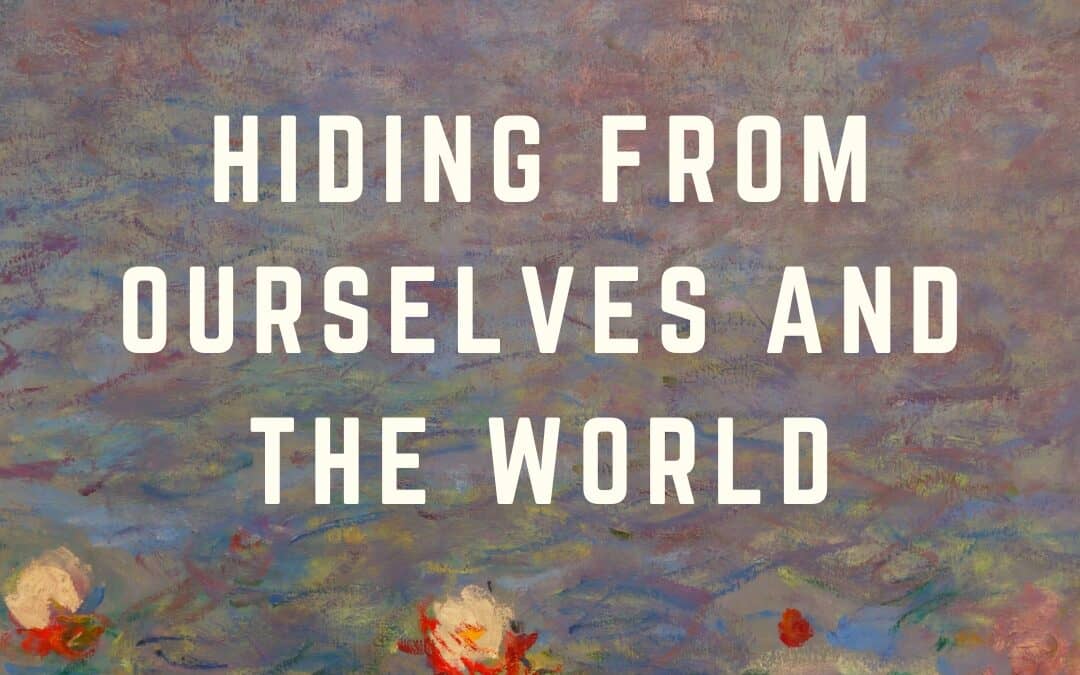 2026 Masterclass Series – Hiding from Ourselves and the World