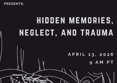 Hidden Memories, Neglect and Trauma: an Emergent Constellations View