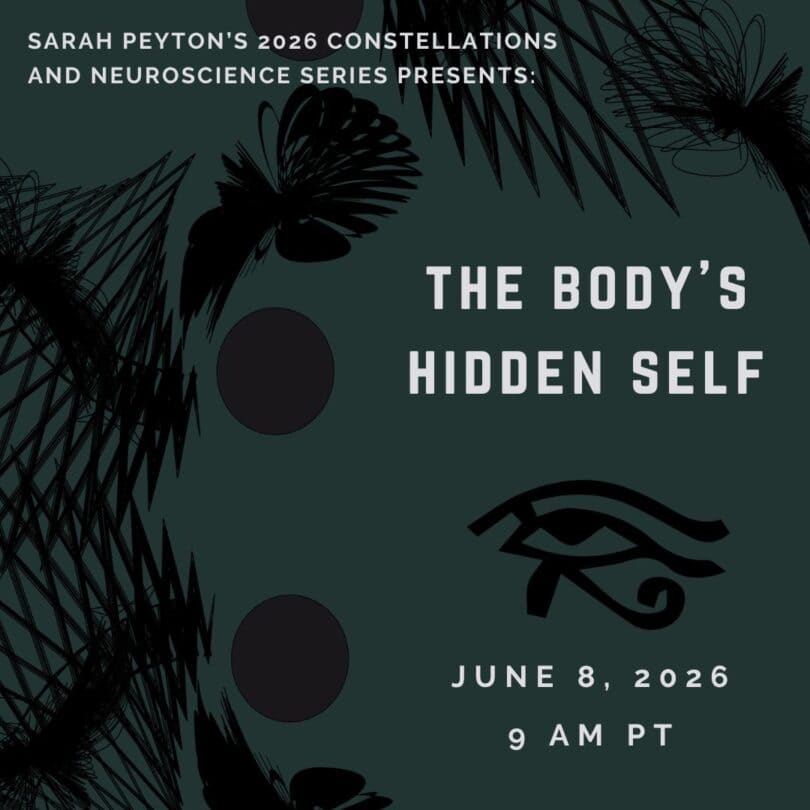 The Body’s Hidden Self: an Emergent Constellations View