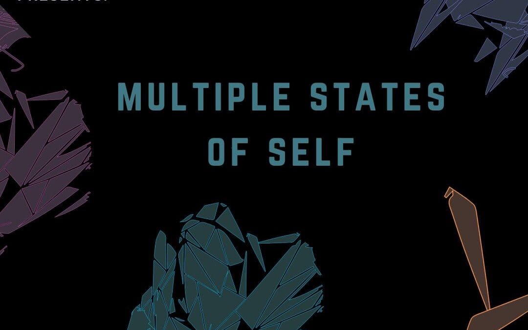 Multiple States of Self: an Emergent Constellations View