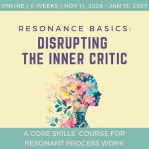 Resonance Basics – Disrupting The Inner Critic – Nov 2026