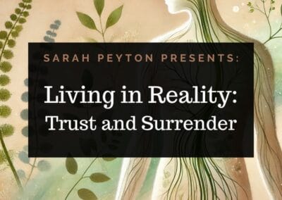 The 2026 Resonance and Neuroscience Series – Living in Reality: Trust and Surrender